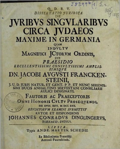 Dissertatio juridica de juribus singularibus circa judaeos maxime in Germania...